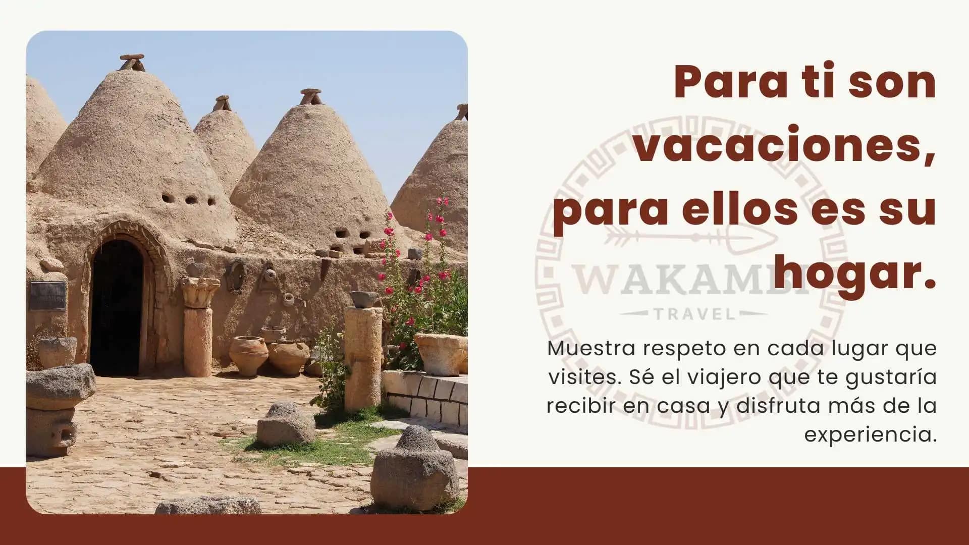 Para ti son vacaciones, para ellos su hogar